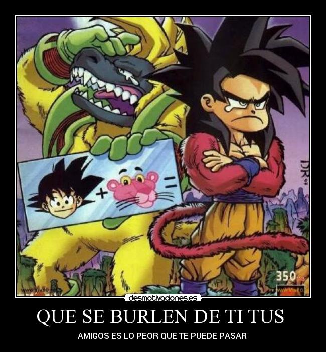 QUE SE BURLEN DE TI TUS  - 