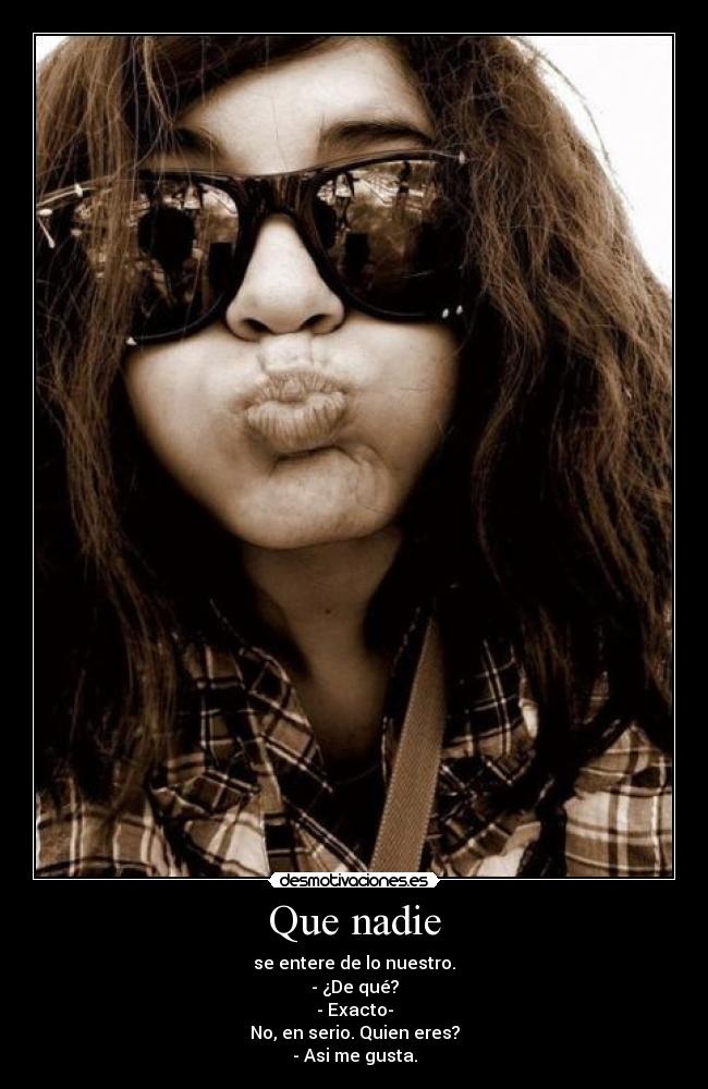 Que nadie - 