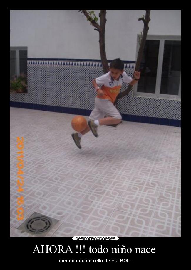 AHORA !!! todo niño nace -