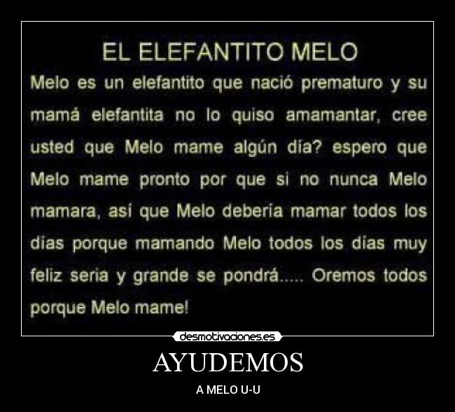AYUDEMOS - A MELO U-U