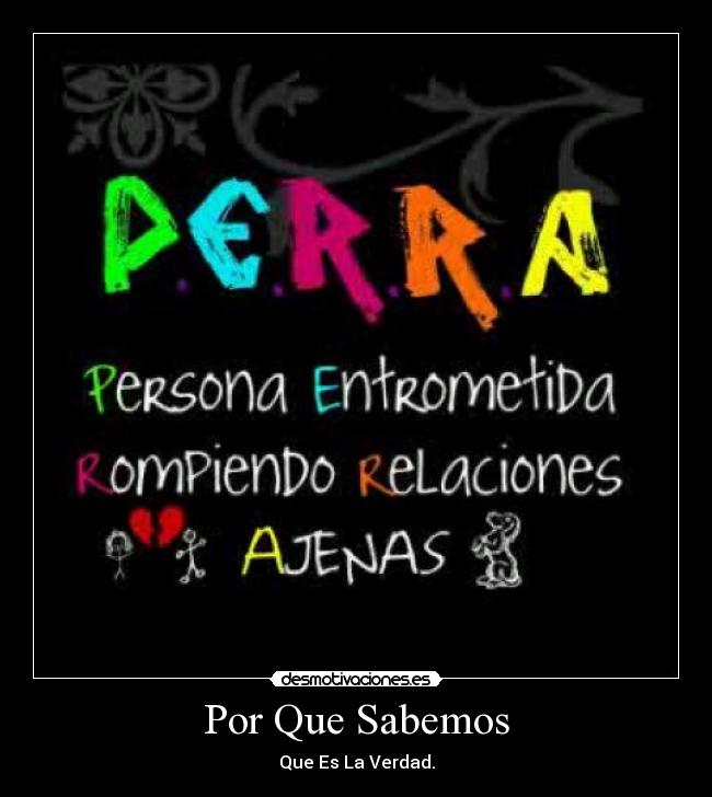 Por Que Sabemos - Que Es La Verdad.