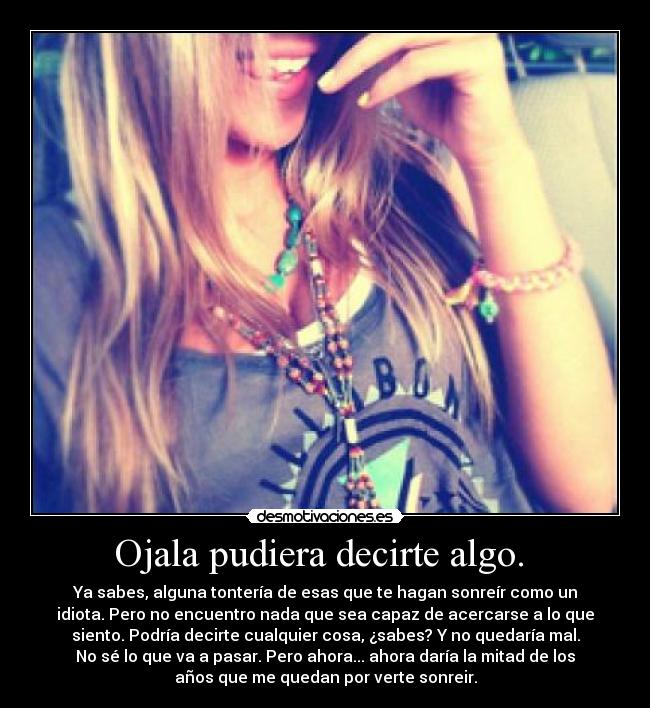 carteles quizas por sonrisa sus ojos sus manos risa encanto desmotivaciones