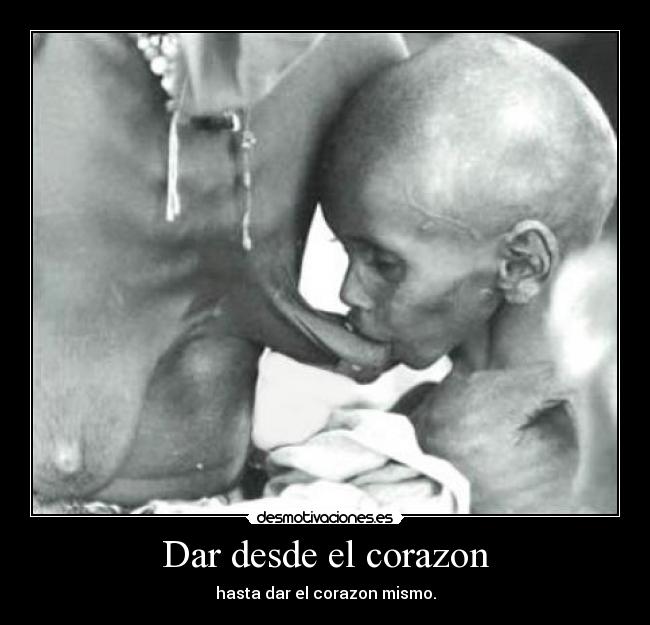 Dar desde el corazon -