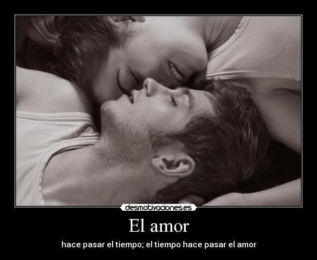 El amor -