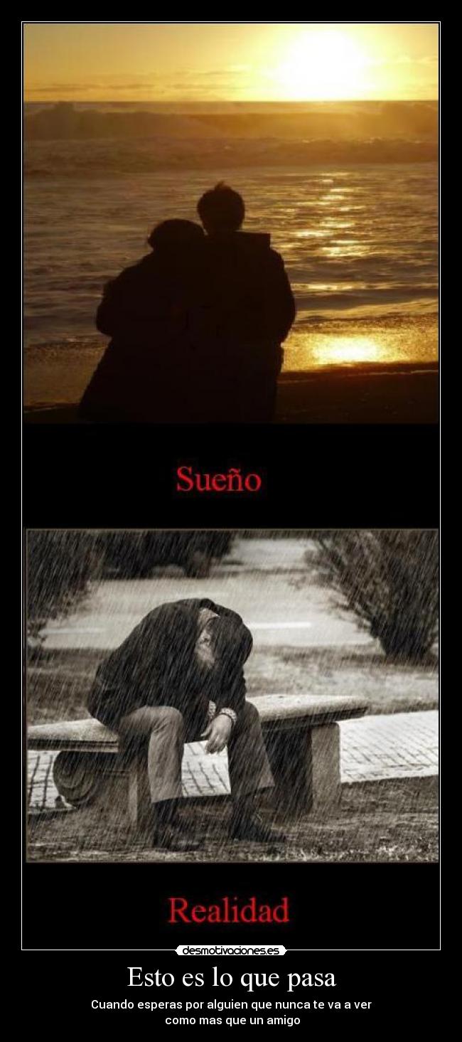 Esto es lo que pasa - 