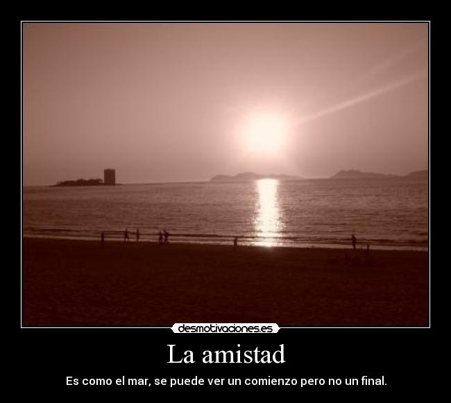 La amistad -