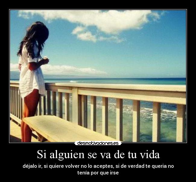 Si alguien se va de tu vida - 