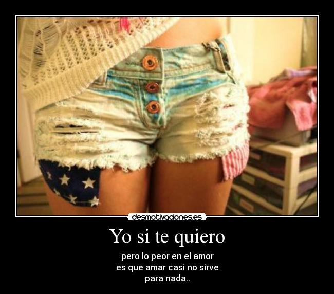 Yo si te quiero - 