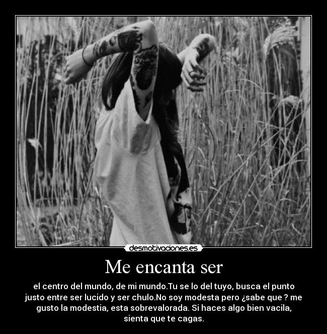 Me encanta ser -