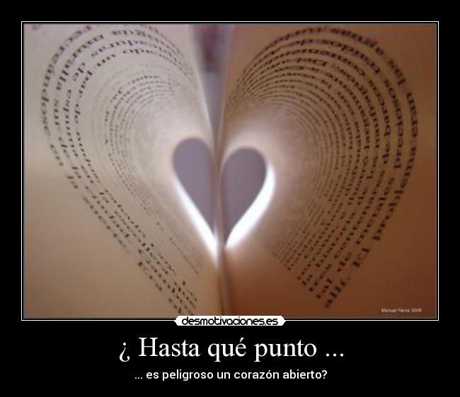 ¿ Hasta qué punto ... - 