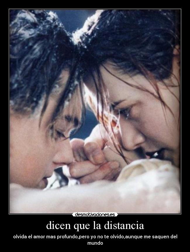 dicen que la distancia - 