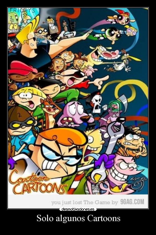 Solo algunos Cartoons -