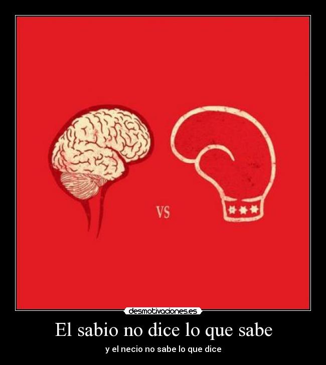 El sabio no dice lo que sabe - 