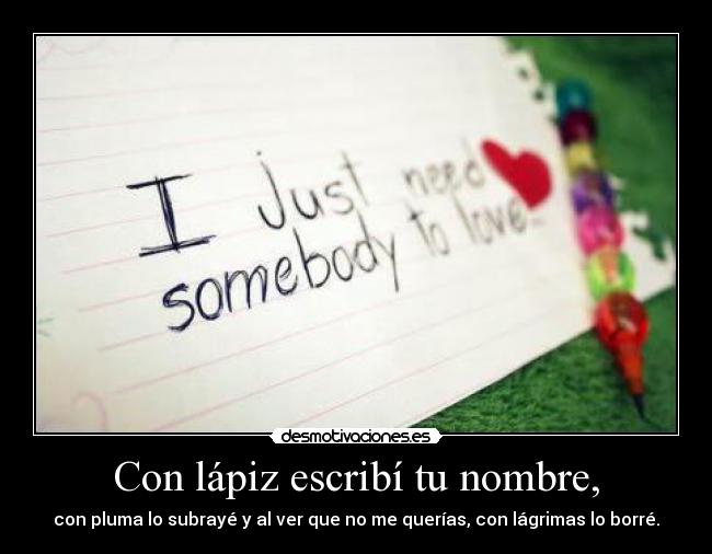 Con lápiz escribí tu nombre, - 