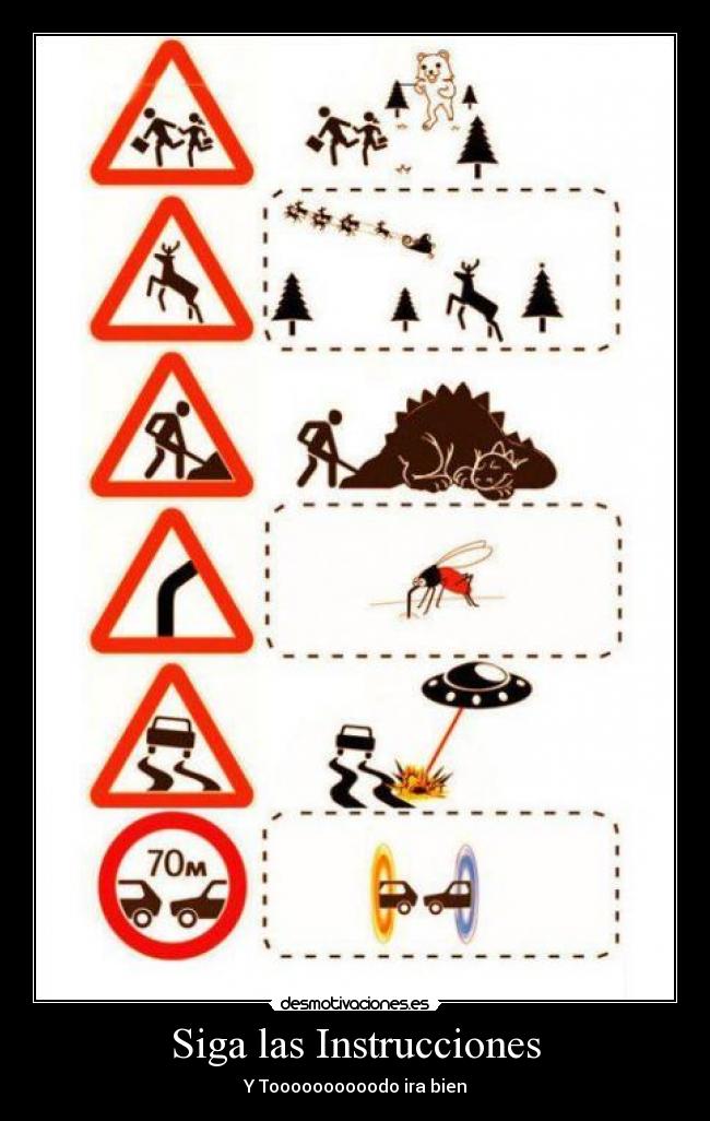 Siga las Instrucciones -