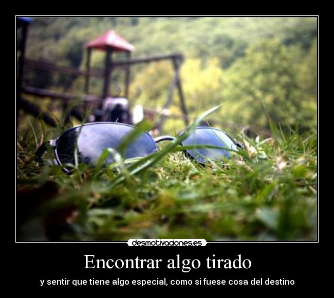 Encontrar algo tirado - 