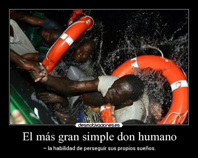 El más gran simple don humano - 