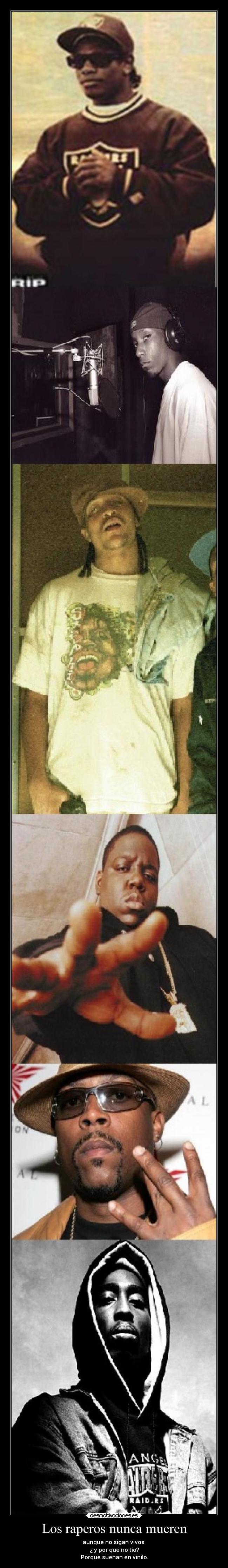 carteles los raperos nunca mueren desmotivaciones