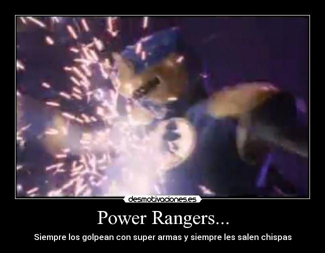 Power Rangers... -