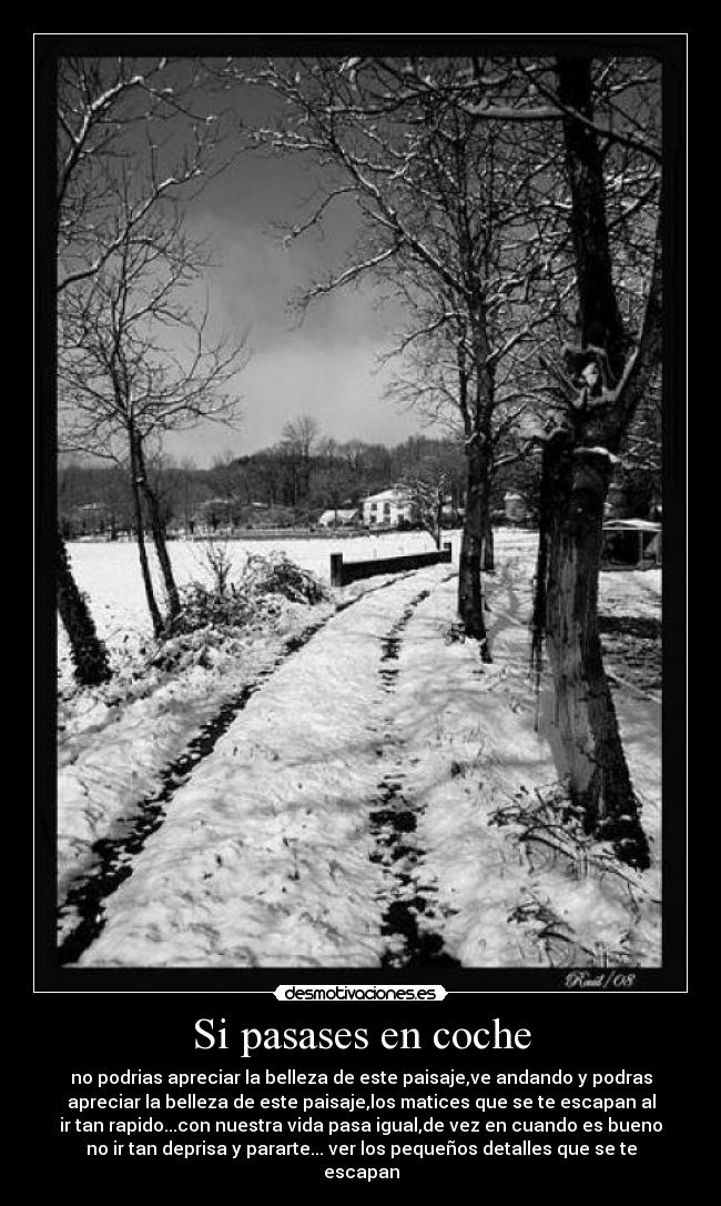 Si pasases en coche - 