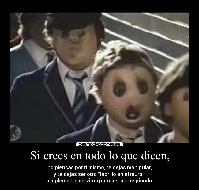 carteles another brick the wall comen sus verduras comeran pudin como quieren comer pudin desmotivaciones