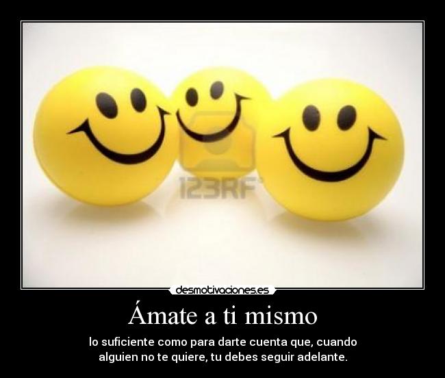Ámate a ti mismo -