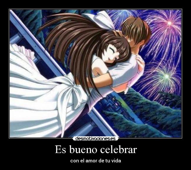 Es bueno celebrar - con el amor de tu vida
