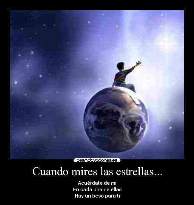 Cuando mires las estrellas... -
