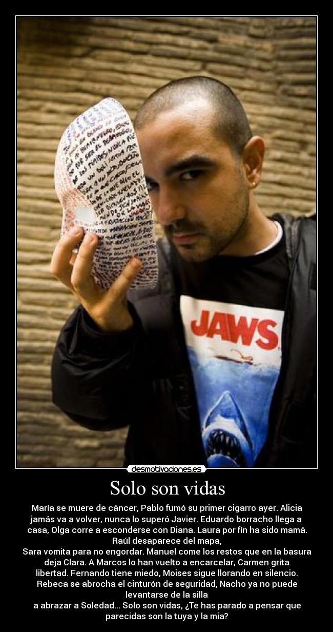 Solo son vidas -