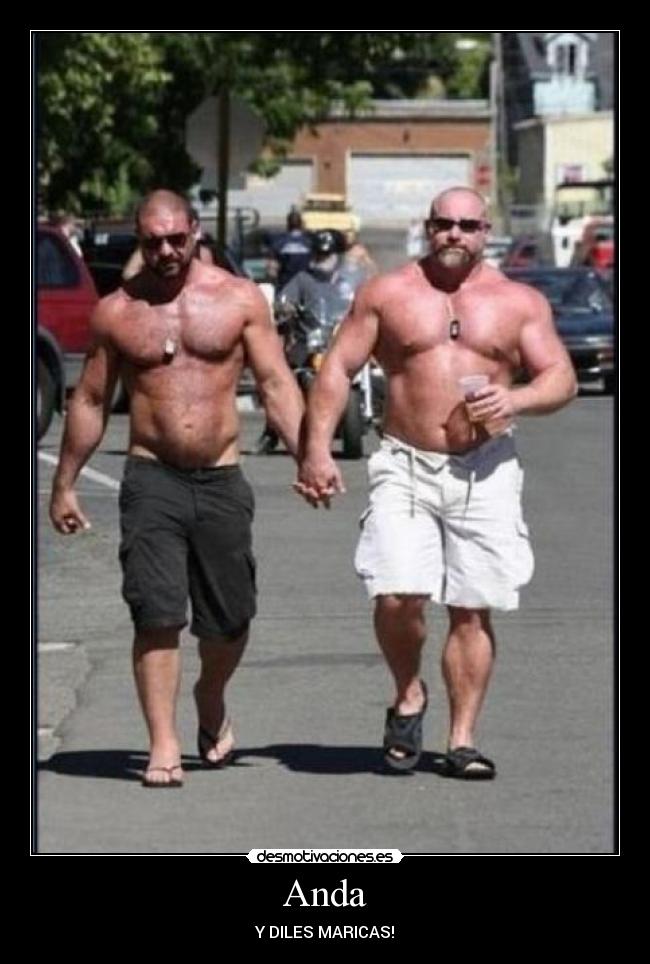 Anda - Y DILES MARICAS!
