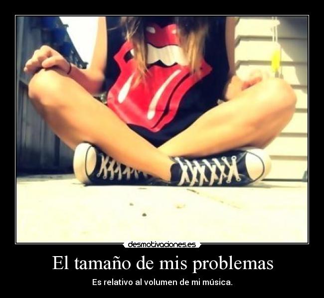 El tamaño de mis problemas - 