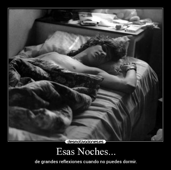 Esas Noches... -