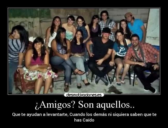 carteles amigos bebahernandez18 desmotivaciones