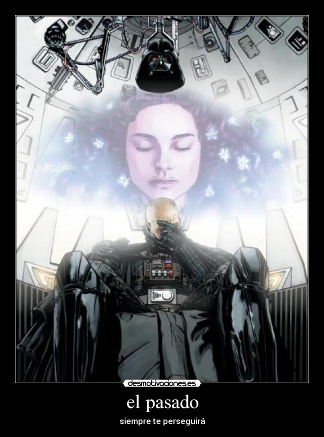 el pasado - siempre te perseguirá