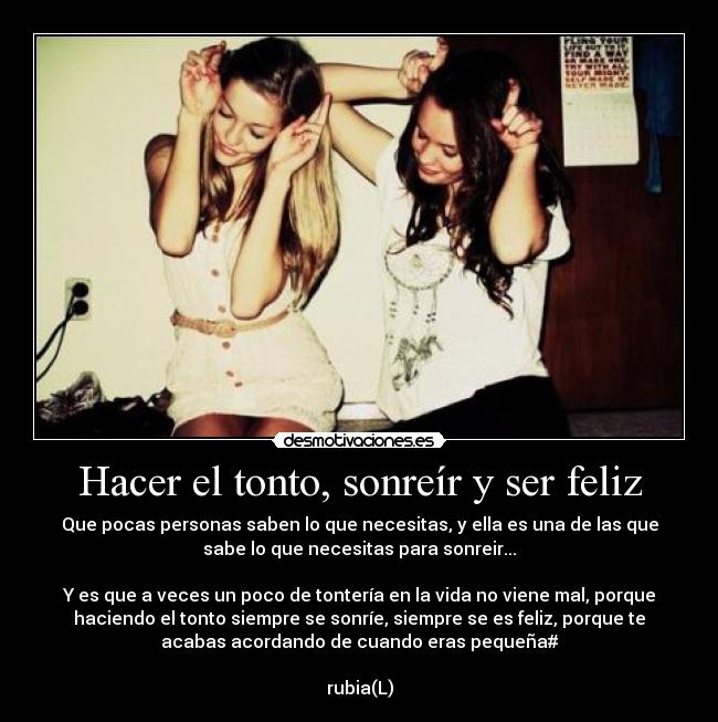 carteles tonto sonreir feliz desmotivaciones