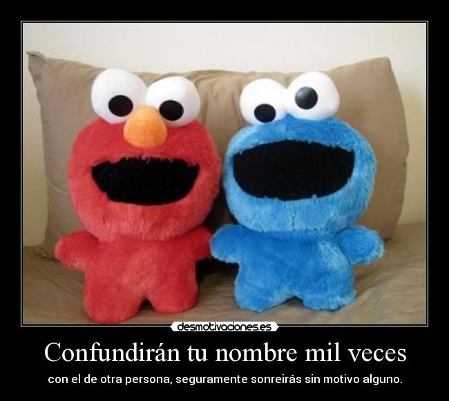 Confundirán tu nombre mil veces -