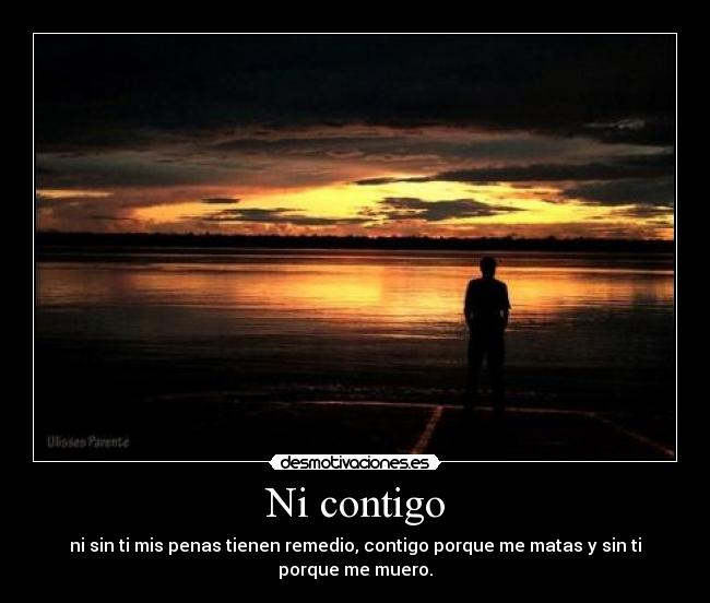 Ni contigo - 