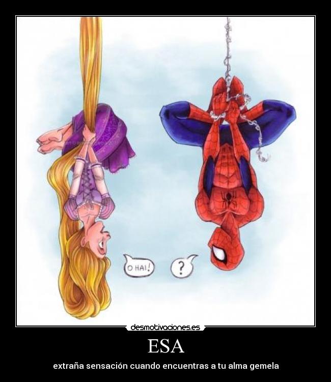 carteles extrana sensacion econtrar alma gemela rapunzel spiderman amor sorpresa desmotivaciones