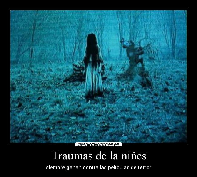 Traumas de la niñes -