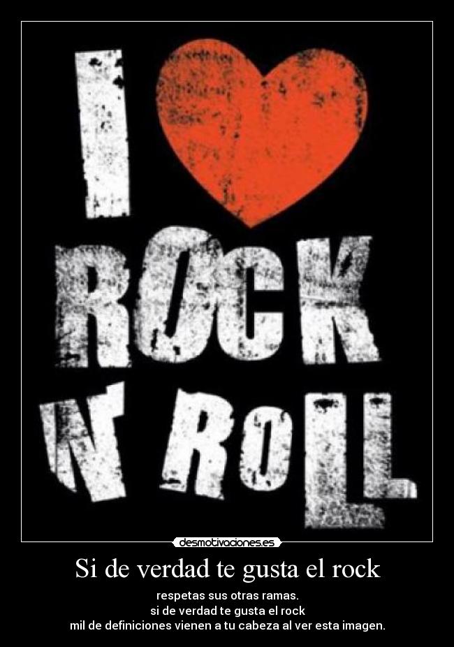 Si de verdad te gusta el rock - 