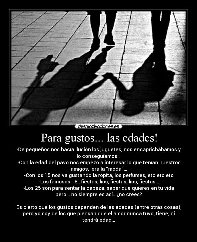 Para gustos... las edades! - 