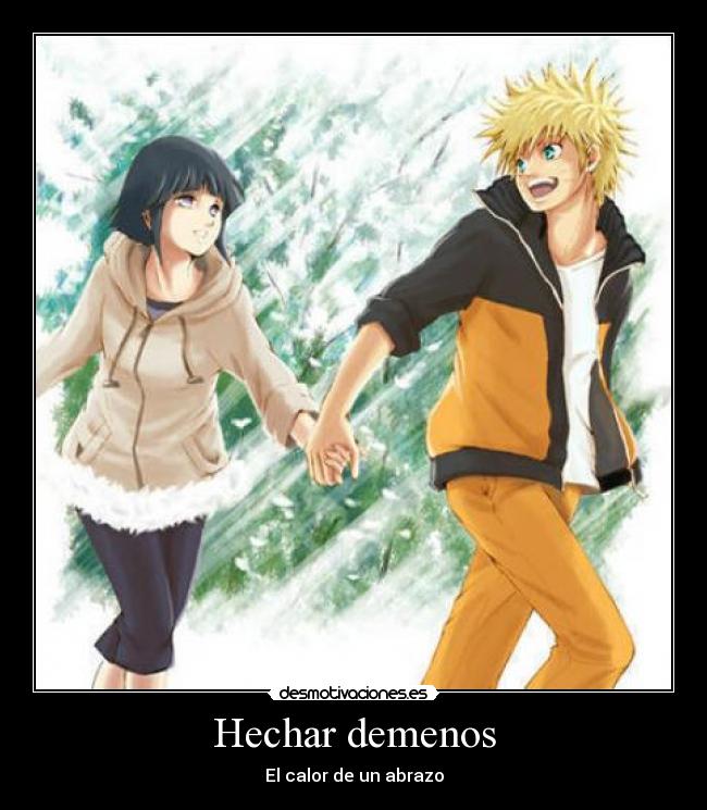 Hechar demenos - El calor de un abrazo