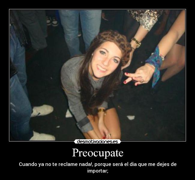Preocupate - 