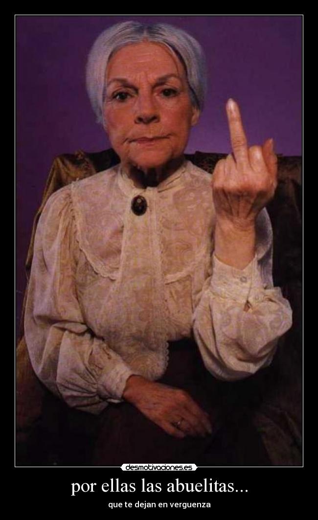 carteles abue choni desmotivaciones