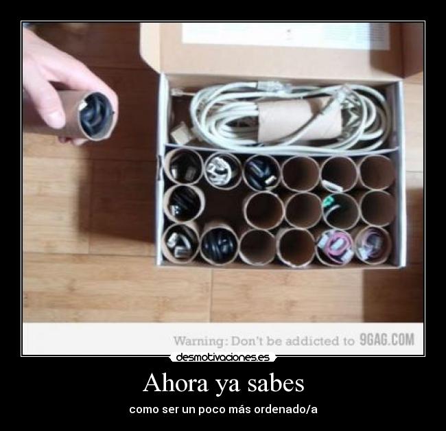 Ahora ya sabes - como ser un poco más ordenado/a
