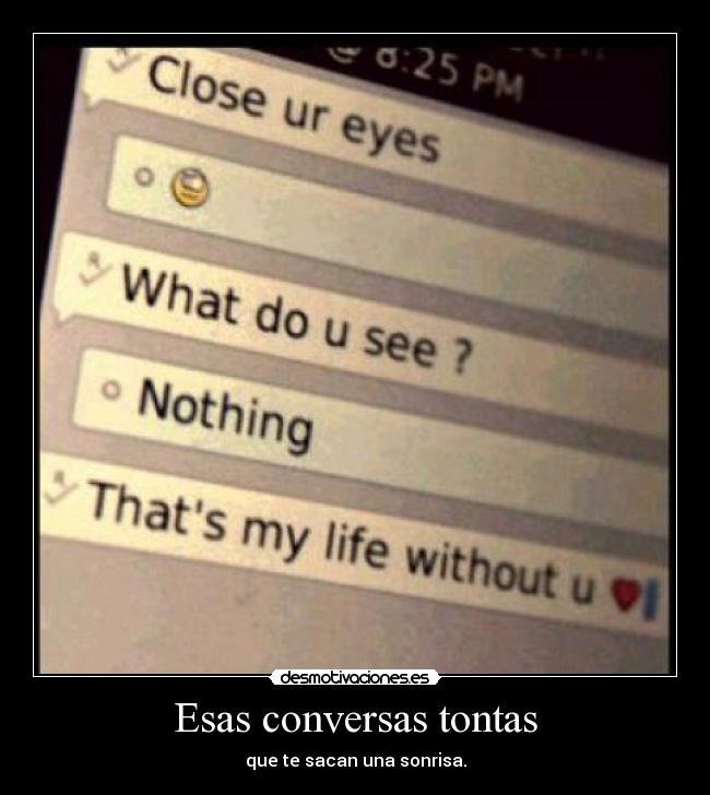 carteles conversa weheartit sonrisa desmotivaciones