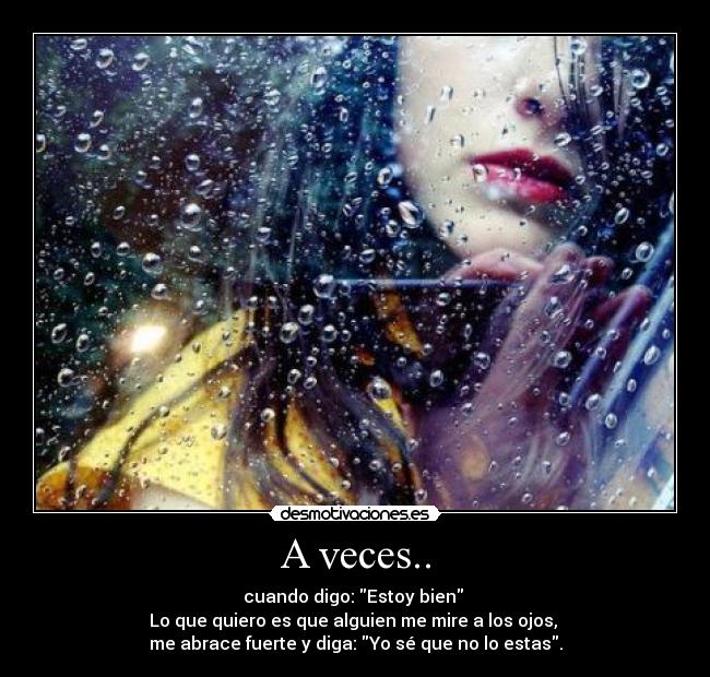 A veces.. -