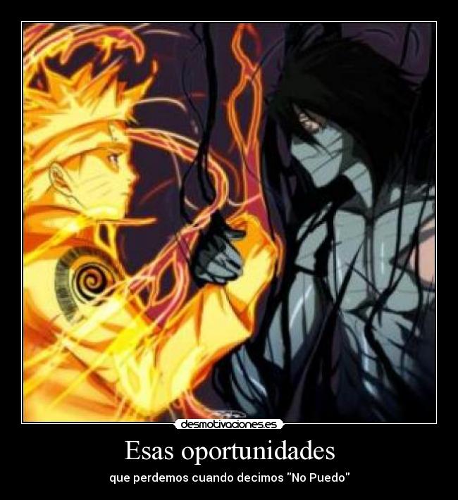 Esas oportunidades - que perdemos cuando decimos No Puedo