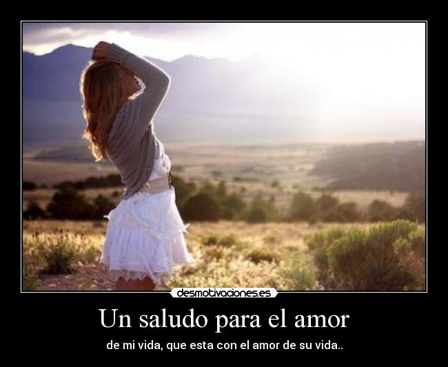 Un saludo para el amor - 