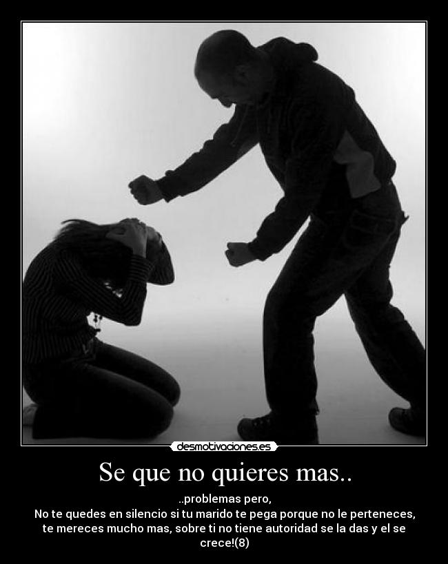 Se que no quieres mas.. -